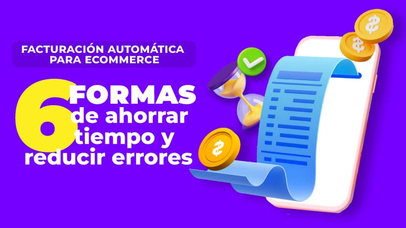 Facturación automática para eCommerce